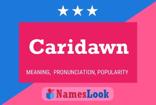 Caridawn Name Poster