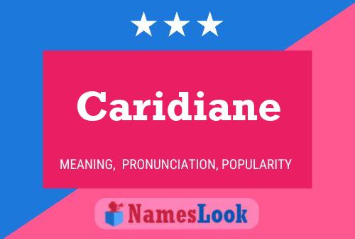 Caridiane Name Poster