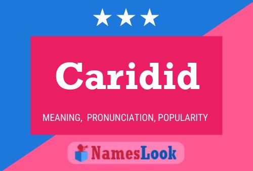 Caridid Name Poster