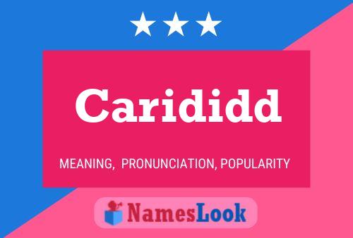 Carididd Name Poster