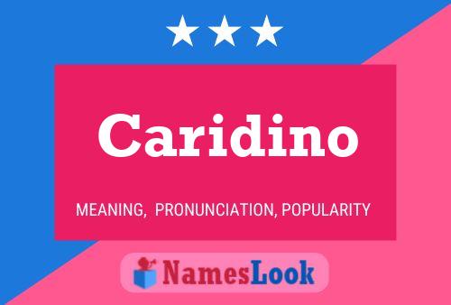 Caridino Name Poster