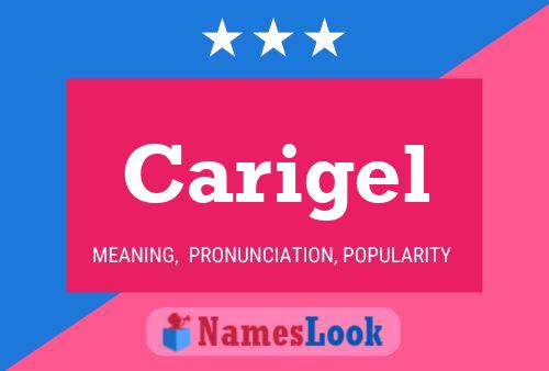 Carigel Name Poster