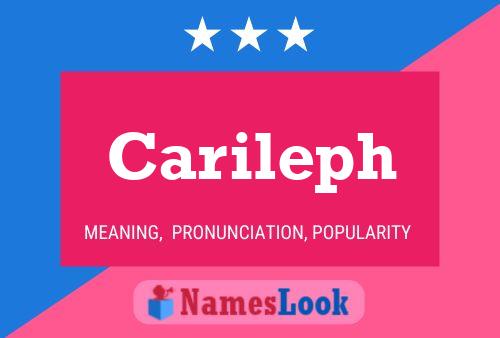 Carileph Name Poster