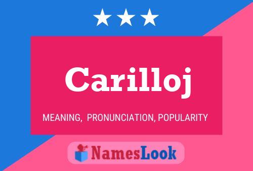 Carilloj Name Poster