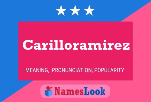 Carilloramirez Name Poster