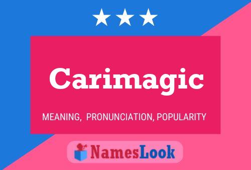 Carimagic Name Poster