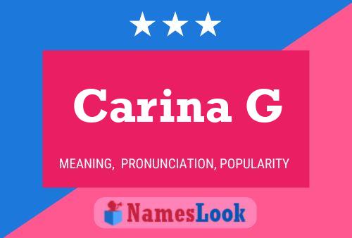 Carina G Name Poster