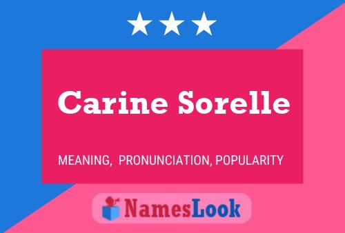 Carine Sorelle Name Poster