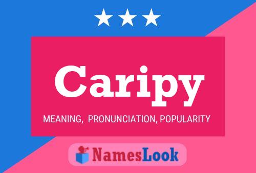 Caripy Name Poster