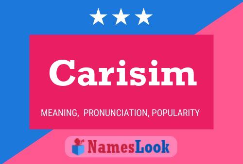 Carisim Name Poster