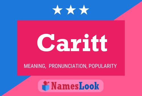 Caritt Name Poster