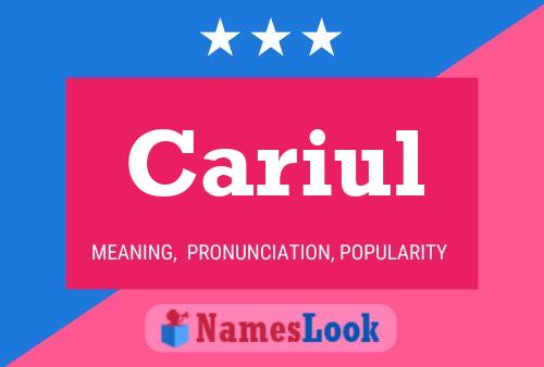 Cariul Name Poster