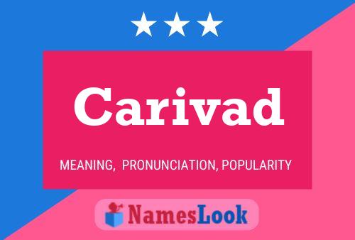 Carivad Name Poster