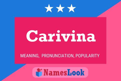 Carivina Name Poster