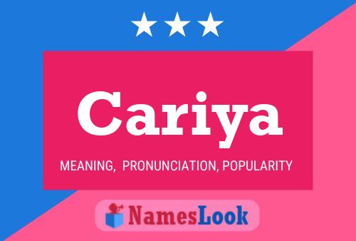 Cariya Name Poster