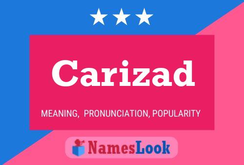 Carizad Name Poster