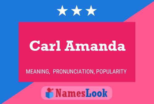 Carl Amanda Name Poster