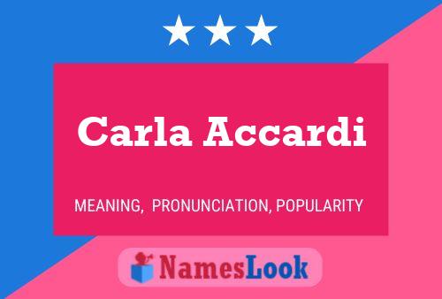 Carla Accardi Name Poster