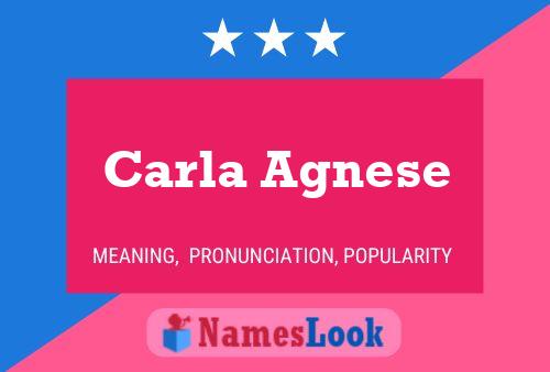 Carla Agnese Name Poster