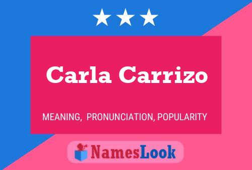 Carla Carrizo Name Poster