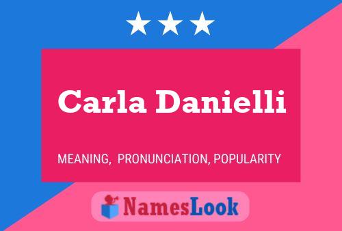 Carla Danielli Name Poster