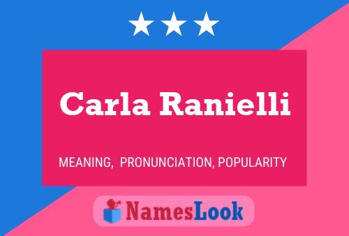 Carla Ranielli Name Poster