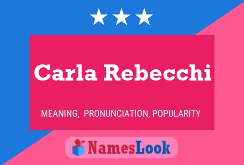 Carla Rebecchi Name Poster