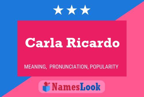 Carla Ricardo Name Poster