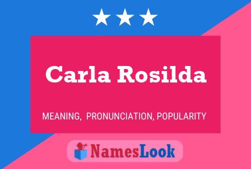 Carla Rosilda Name Poster