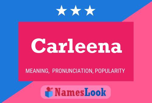 Carleena Name Poster