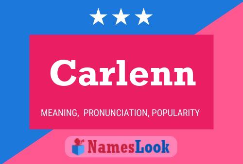 Carlenn Name Poster