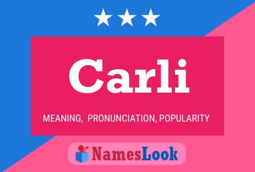 Carli Name Poster