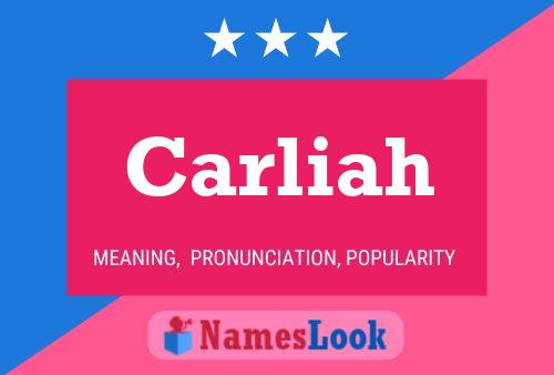 Carliah Name Poster