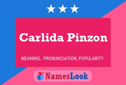 Carlida Pinzon Name Poster