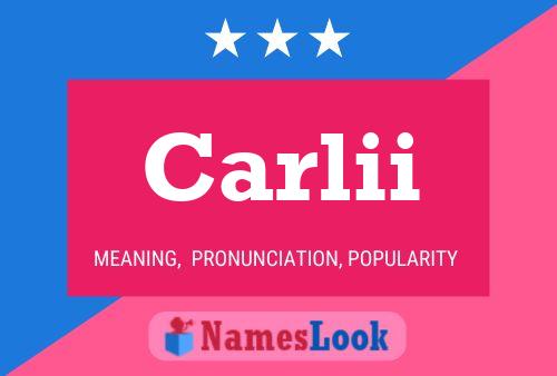 Carlii Name Poster