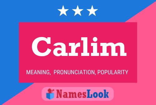 Carlim Name Poster