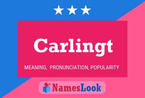 Carlingt Name Poster