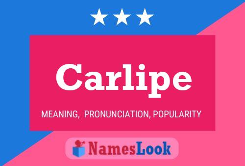 Carlipe Name Poster