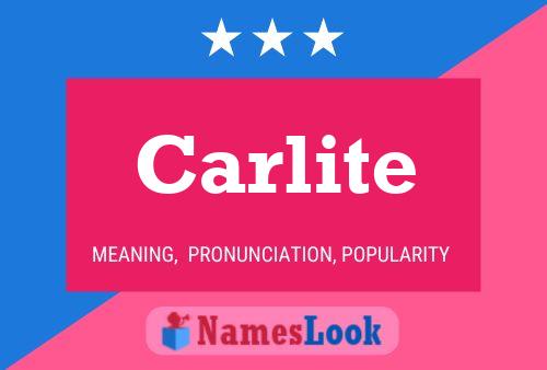 Carlite Name Poster