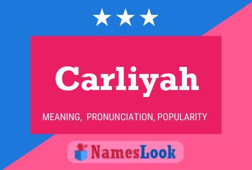 Carliyah Name Poster