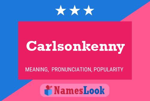 Carlsonkenny Name Poster