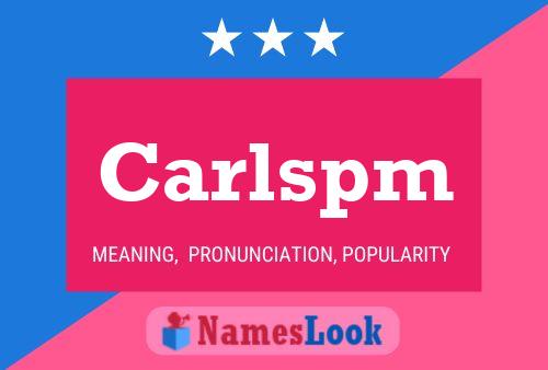 Carlspm Name Poster