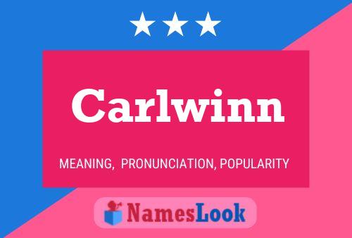 Carlwinn Name Poster