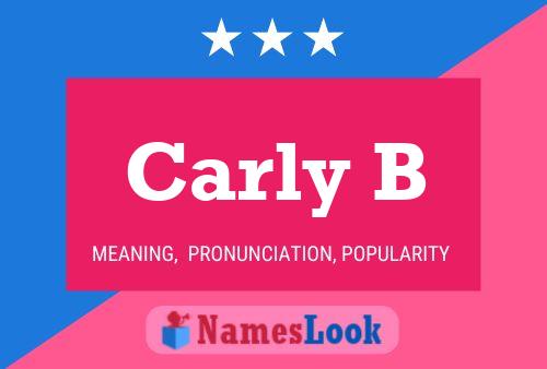 Carly B Name Poster