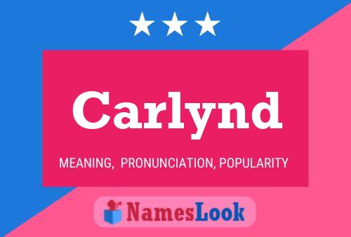 Carlynd Name Poster