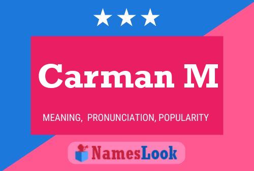 Carman M Name Poster