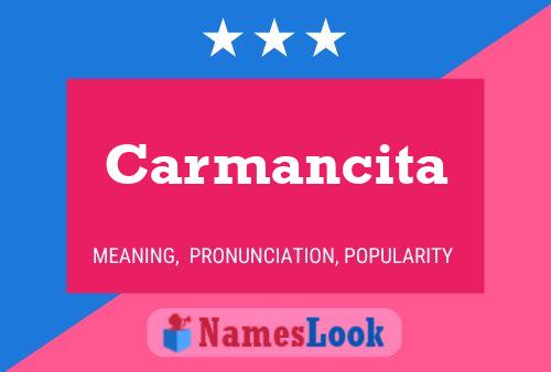 Carmancita Name Poster