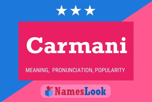 Carmani Name Poster