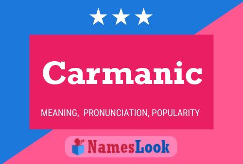 Carmanic Name Poster