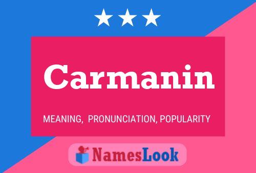 Carmanin Name Poster